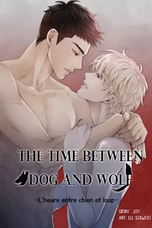 The Time Between Dog and Wolf ( 2019 – 2021 )