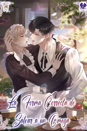 La forma correcta de salvar al pobre omega ( 2022 )