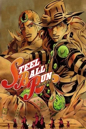 JoJo’s Bizarre Adventure Parte 7: Steel Ball Run ( 2004 – 2011 )