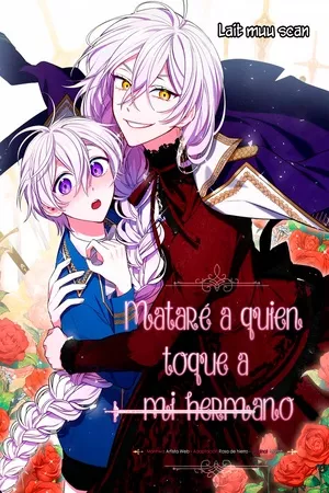 Si tocas a mi hermano, estas muerto ( 2021 )