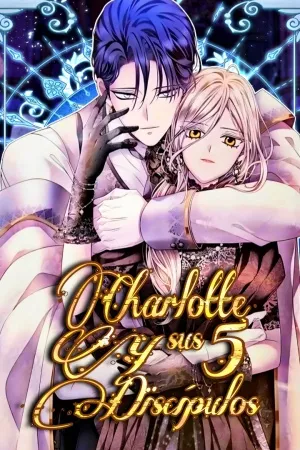 CHARLOTTE Y SUS 5 DISCÍPULOS ( 2019 – 2024 )
