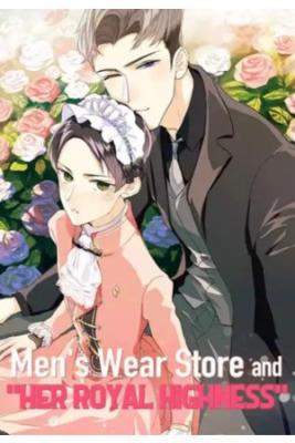 Men’s Wear Store And “Her Royal Highness